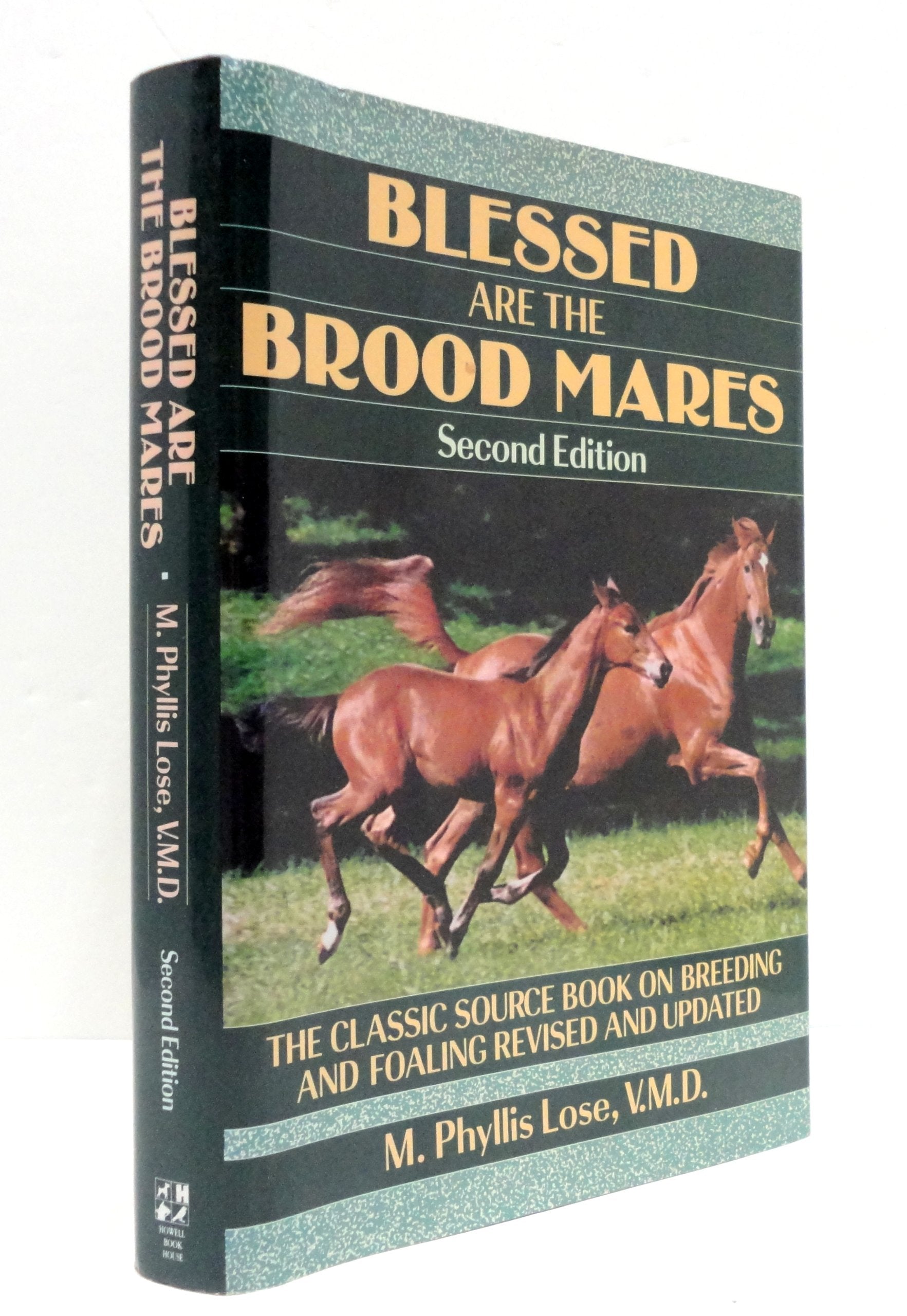 Blessed Are The Brood Mares (Howell Equestrian Library),New