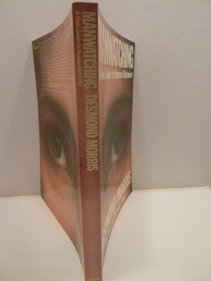 Manwatching: A Field Guide To Human Behavior