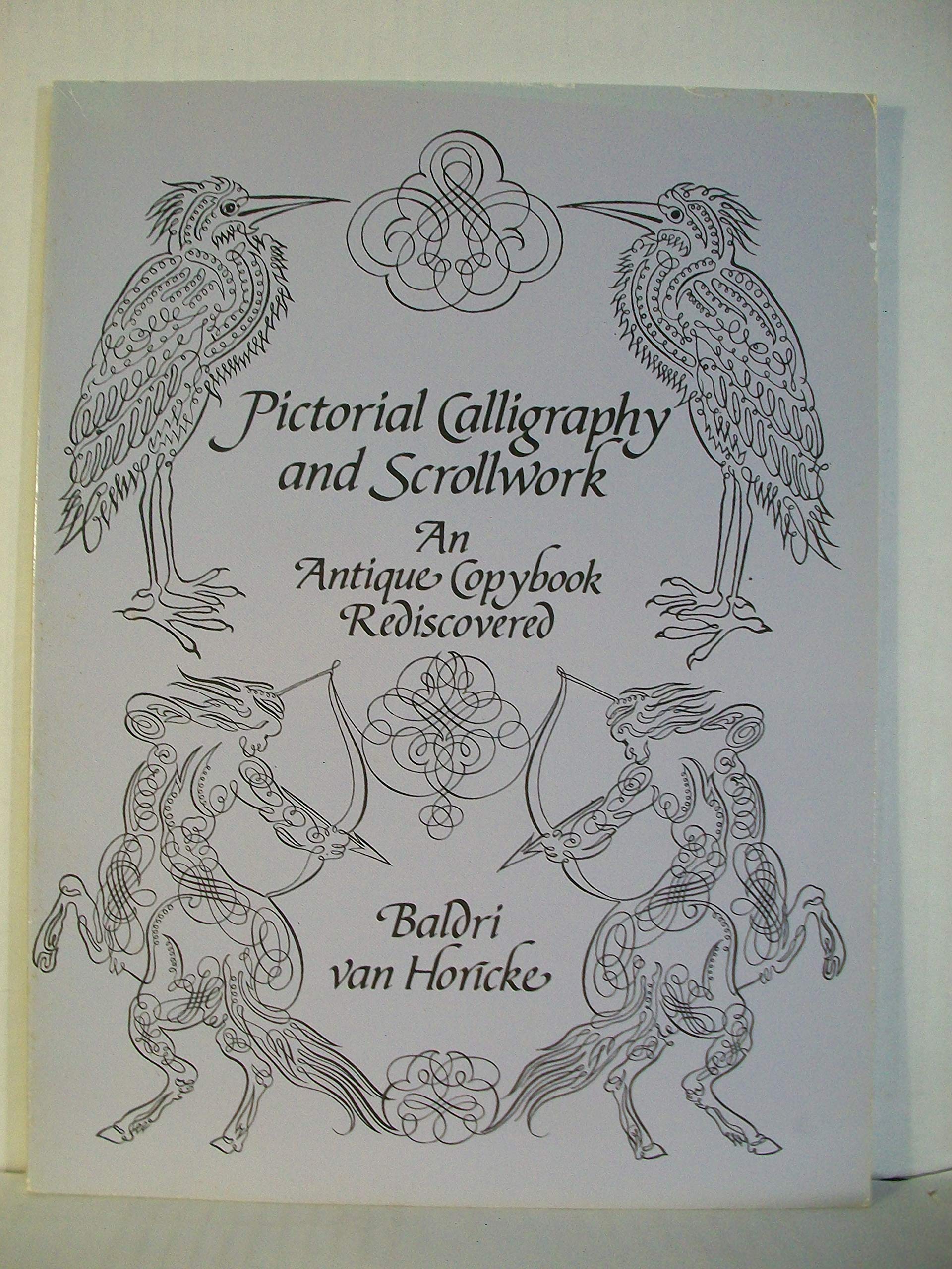 Master Album Of Pictorial Calligraphy And Scrollwork: An Antique Copybook Rediscovered,New