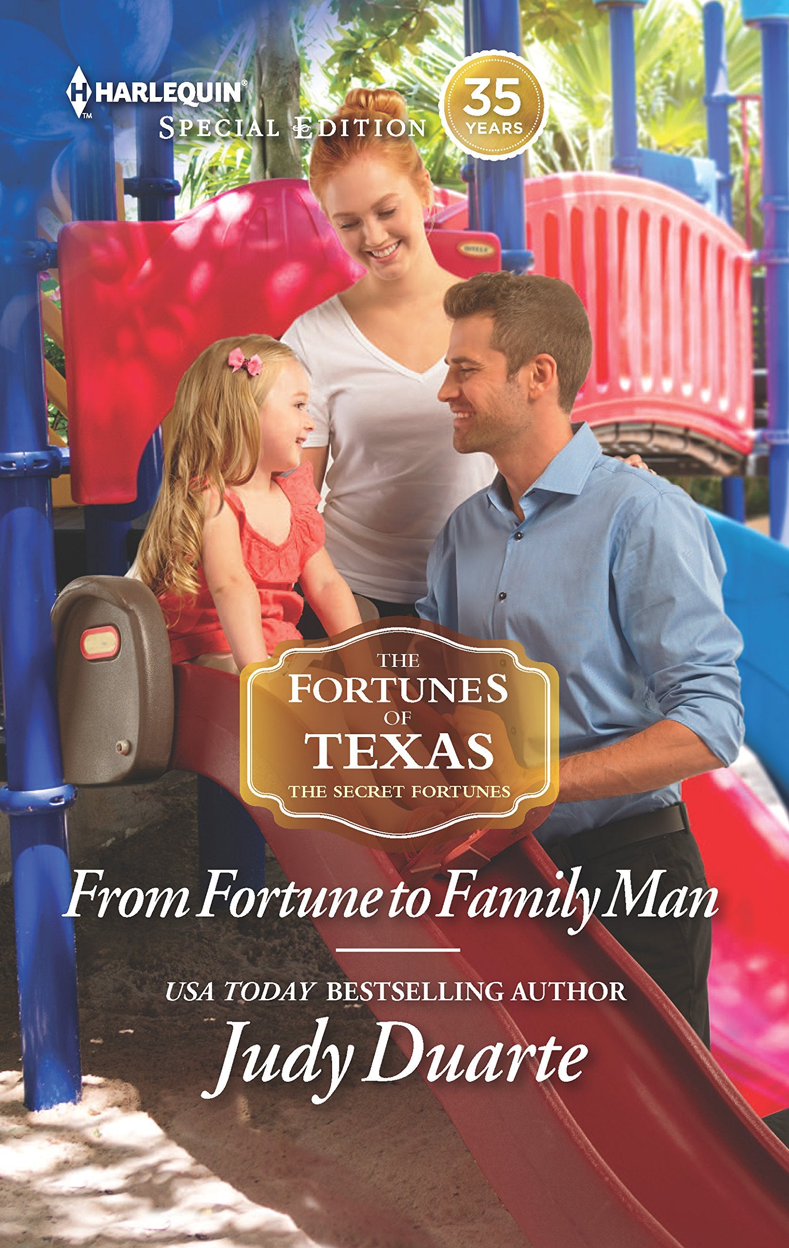 From Fortune to Family Man (The Fortunes of Texas: The Secret Fortunes, 4),Used