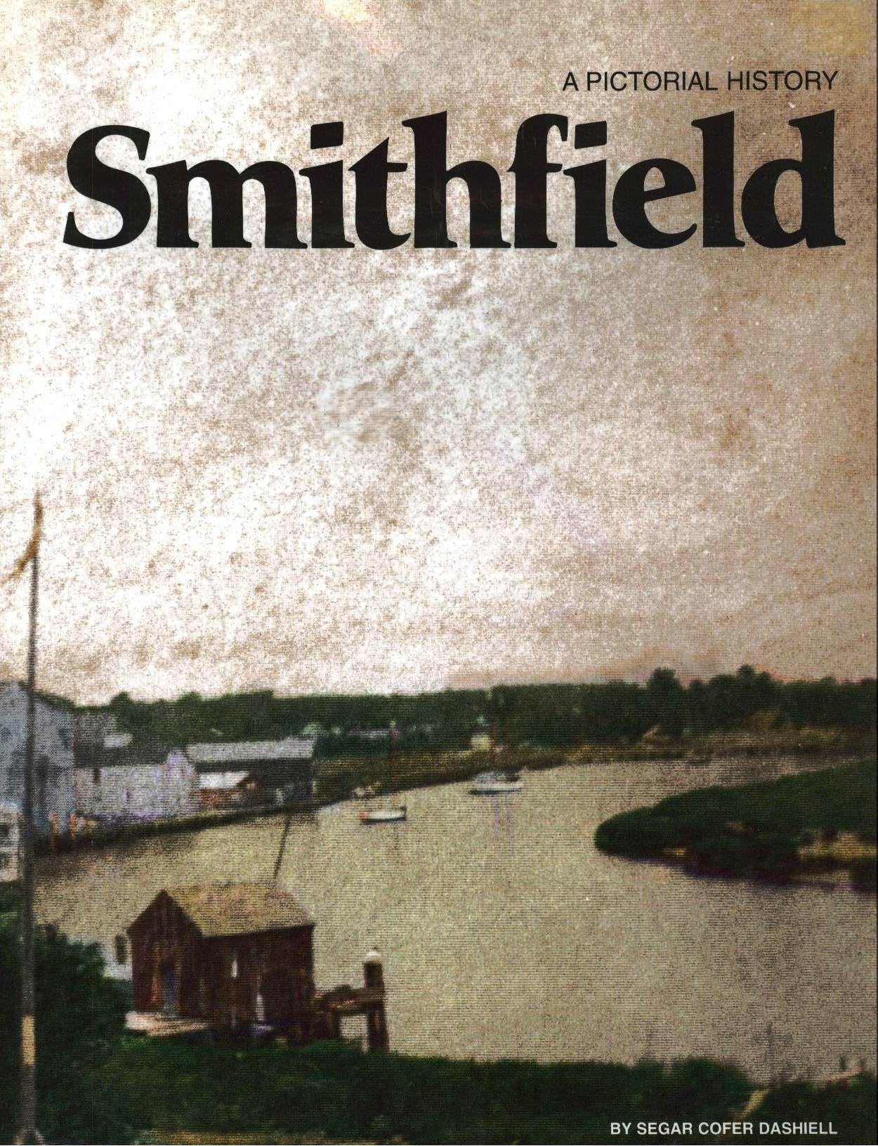 Smithfield: A pictorial history,Used