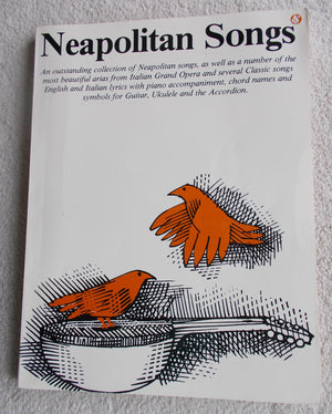 Neapolitan Songs Piano, Vocal And Guitar Chords,New