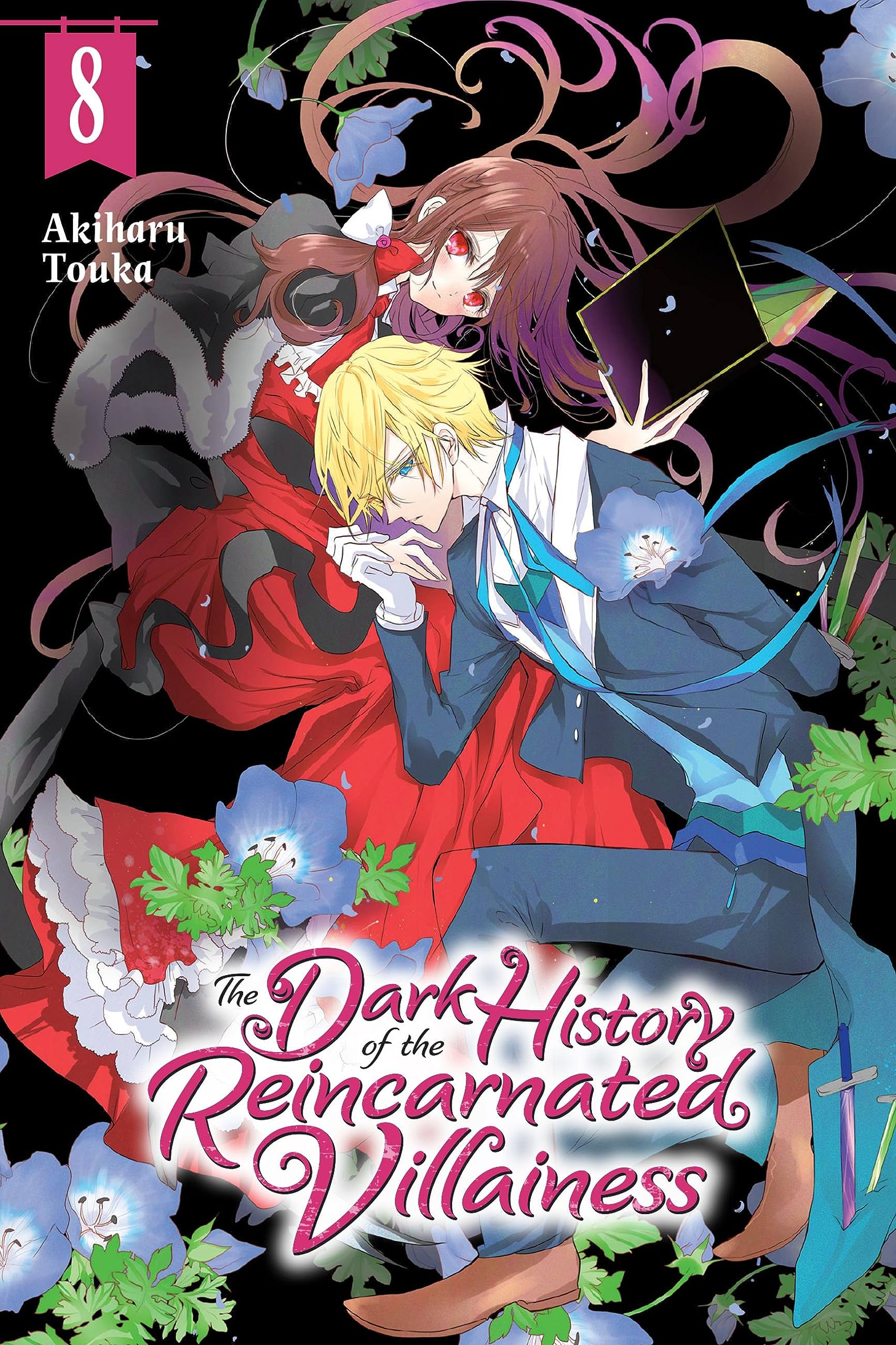 The Dark History of the Reincarnated Villainess, Vol. 8 (Volume 8) (The Dark History of the Reincarnated Vil, 8)