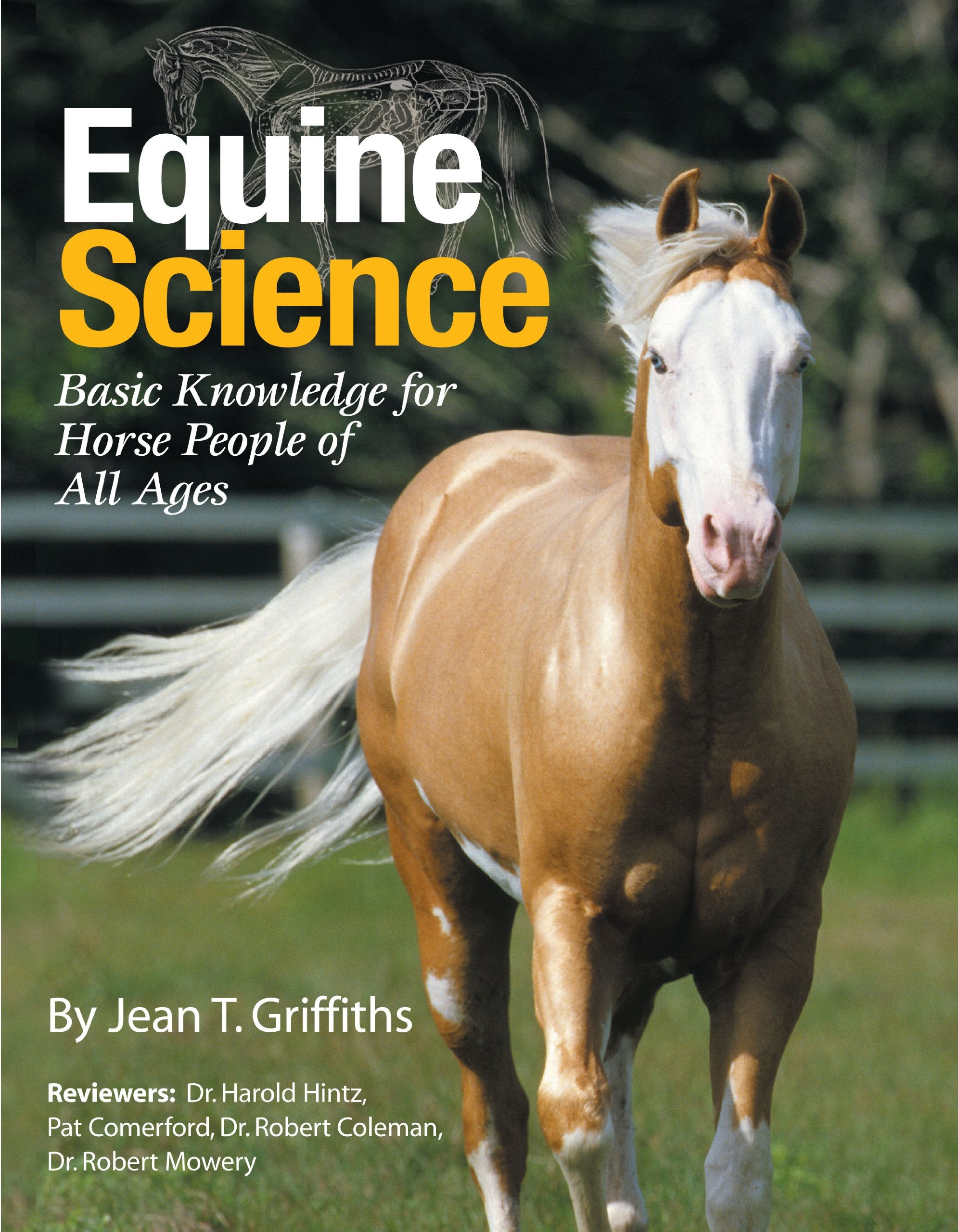 Equine Science: Basic Knowledge for Horse People of All Ages,Used