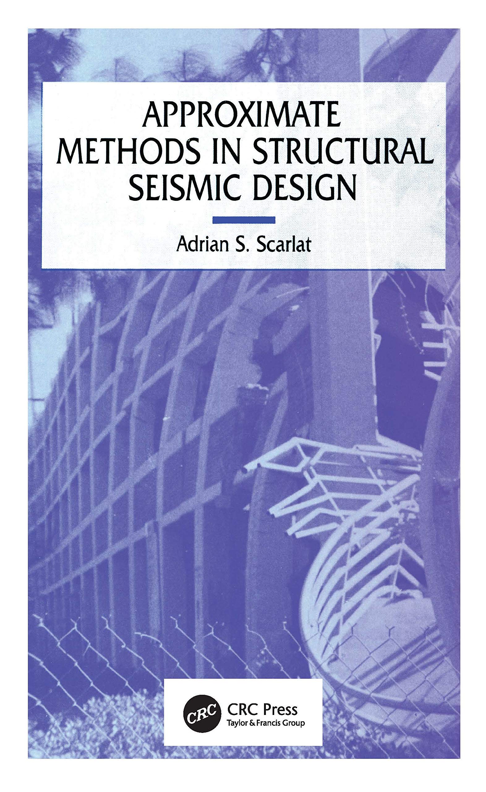 Approximate Methods in Structural Seismic Design,Used