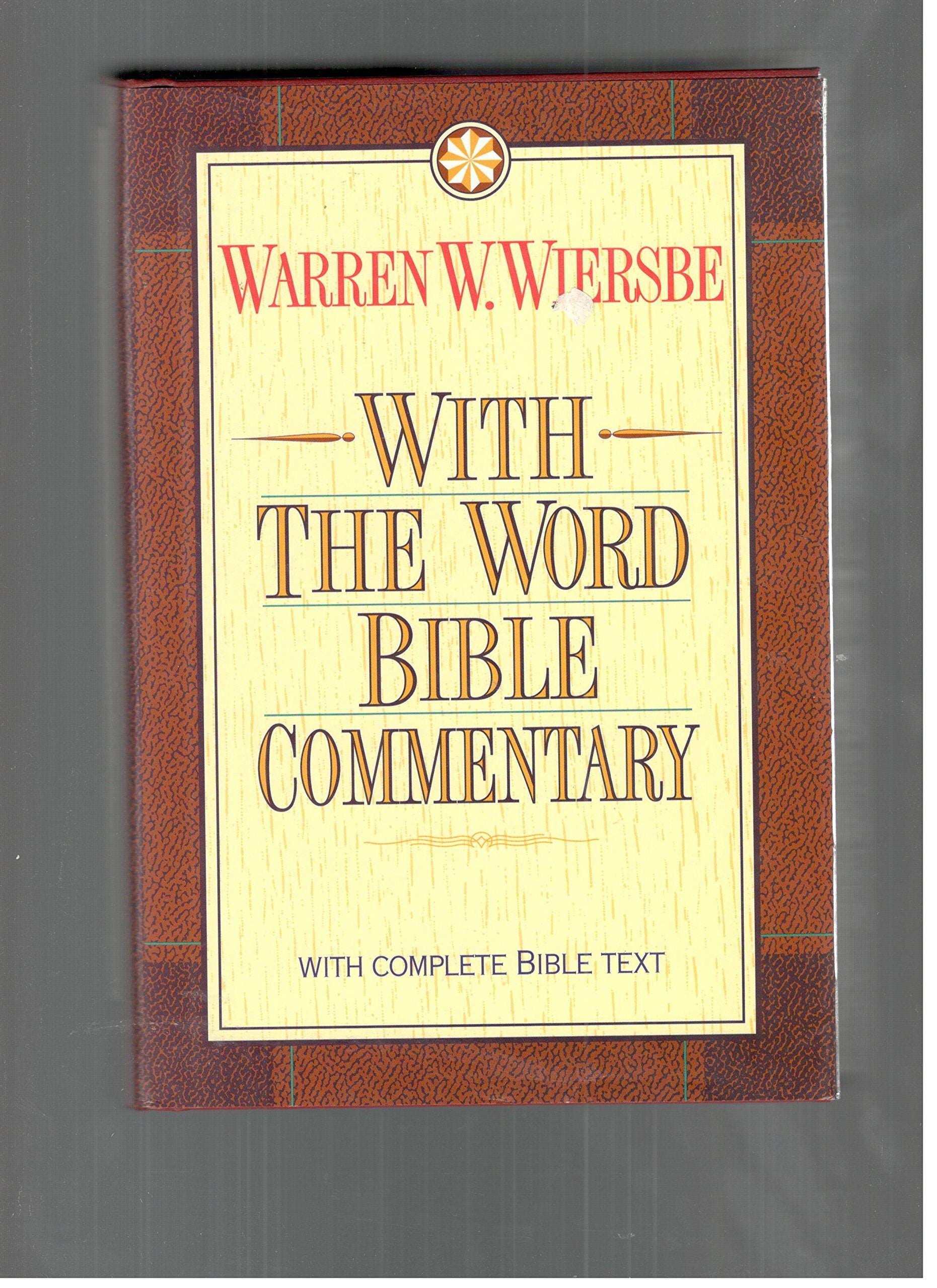 With the Word Bible Commentary: With the Complete Text of the New King James Version,Used