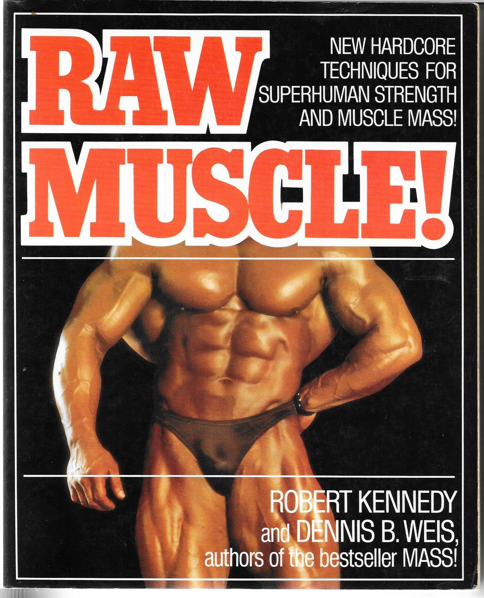 Raw Muscle!,Used