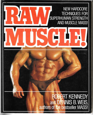 Raw Muscle!,Used