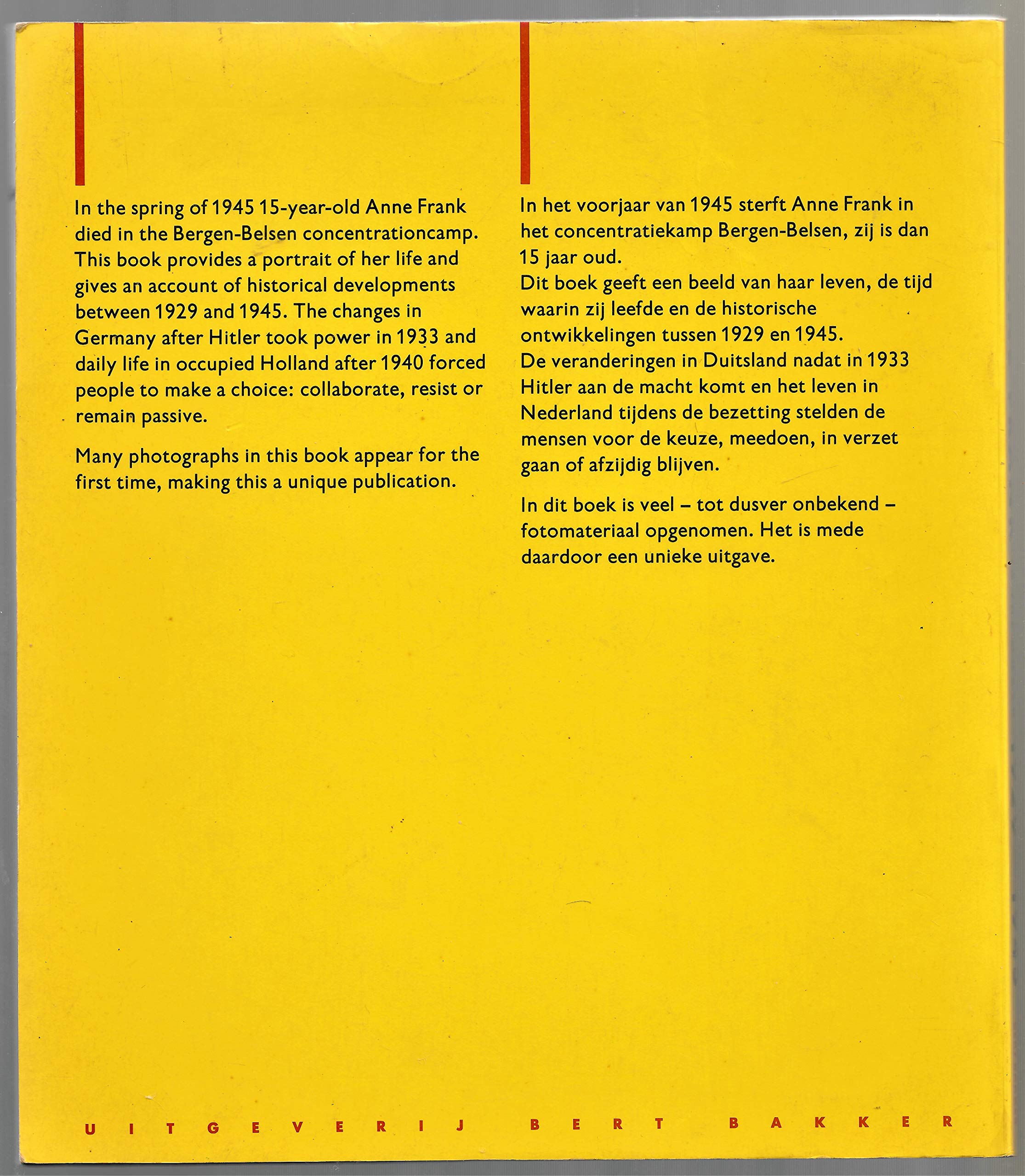Anne Frank In The World, 19291945 / De Wereld Van Anne Frank, 19291945 (English And Dutch Edition)