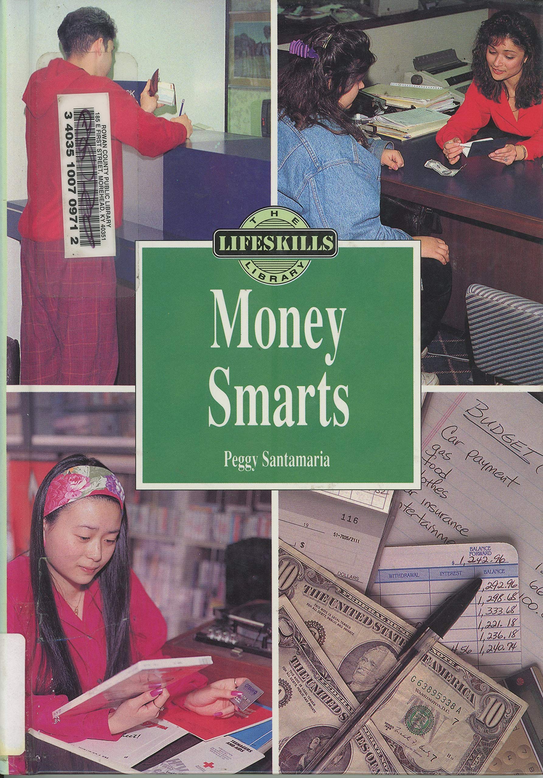 Money Smarts (The Life Skills Library),Used