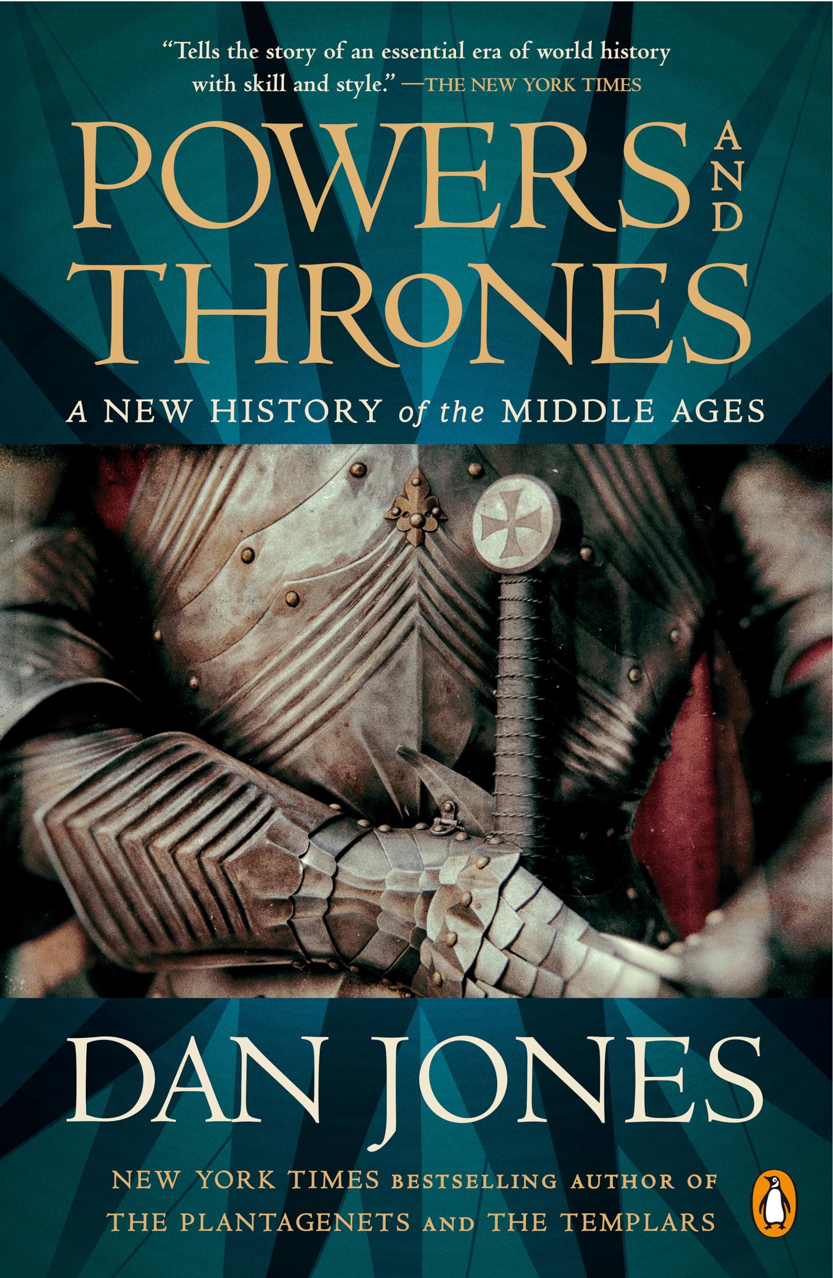 Powers And Thrones: A New History Of The Middle Ages,New