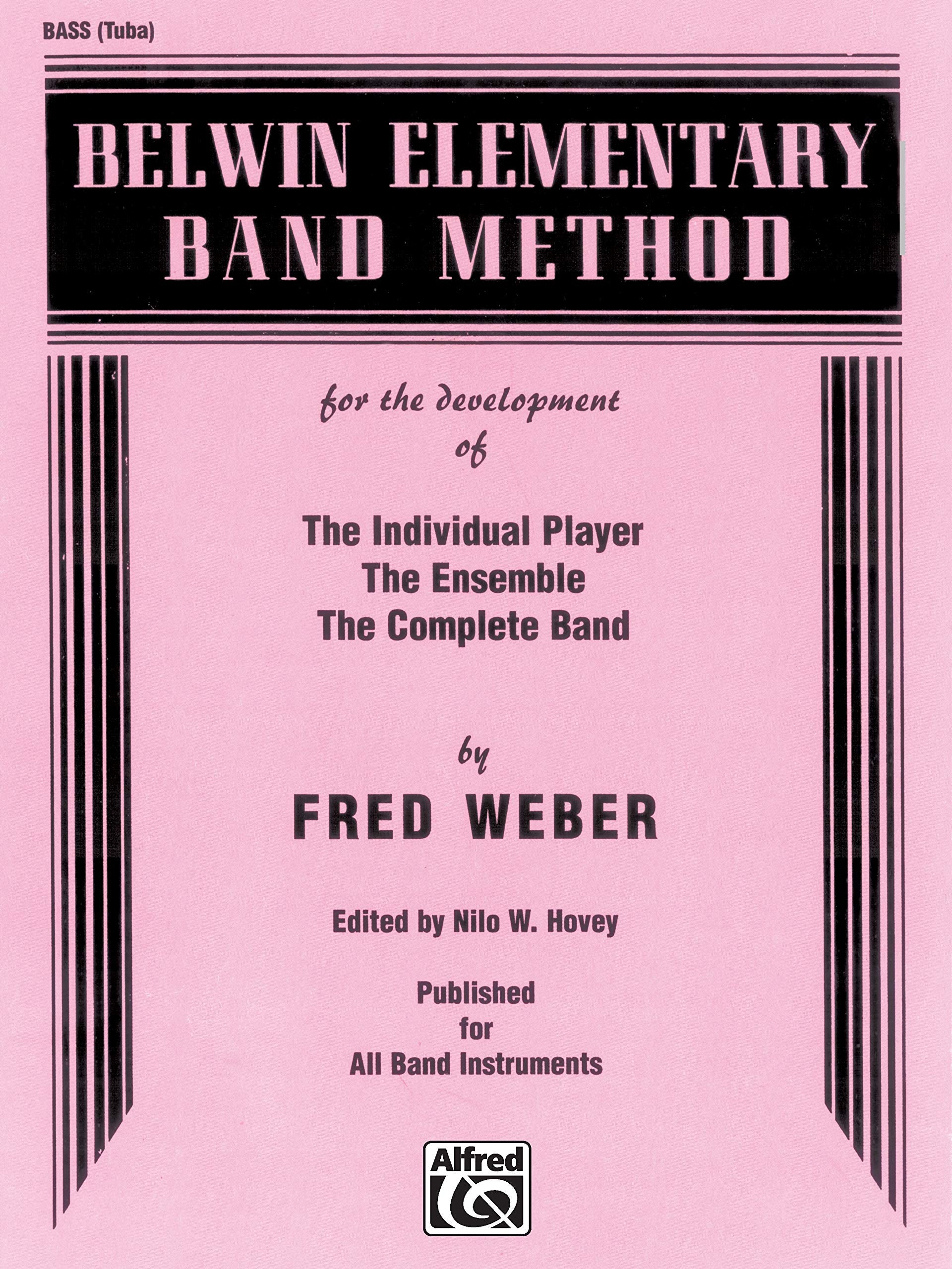 Belwin Elementary Band Method: Bass (Tuba),Used