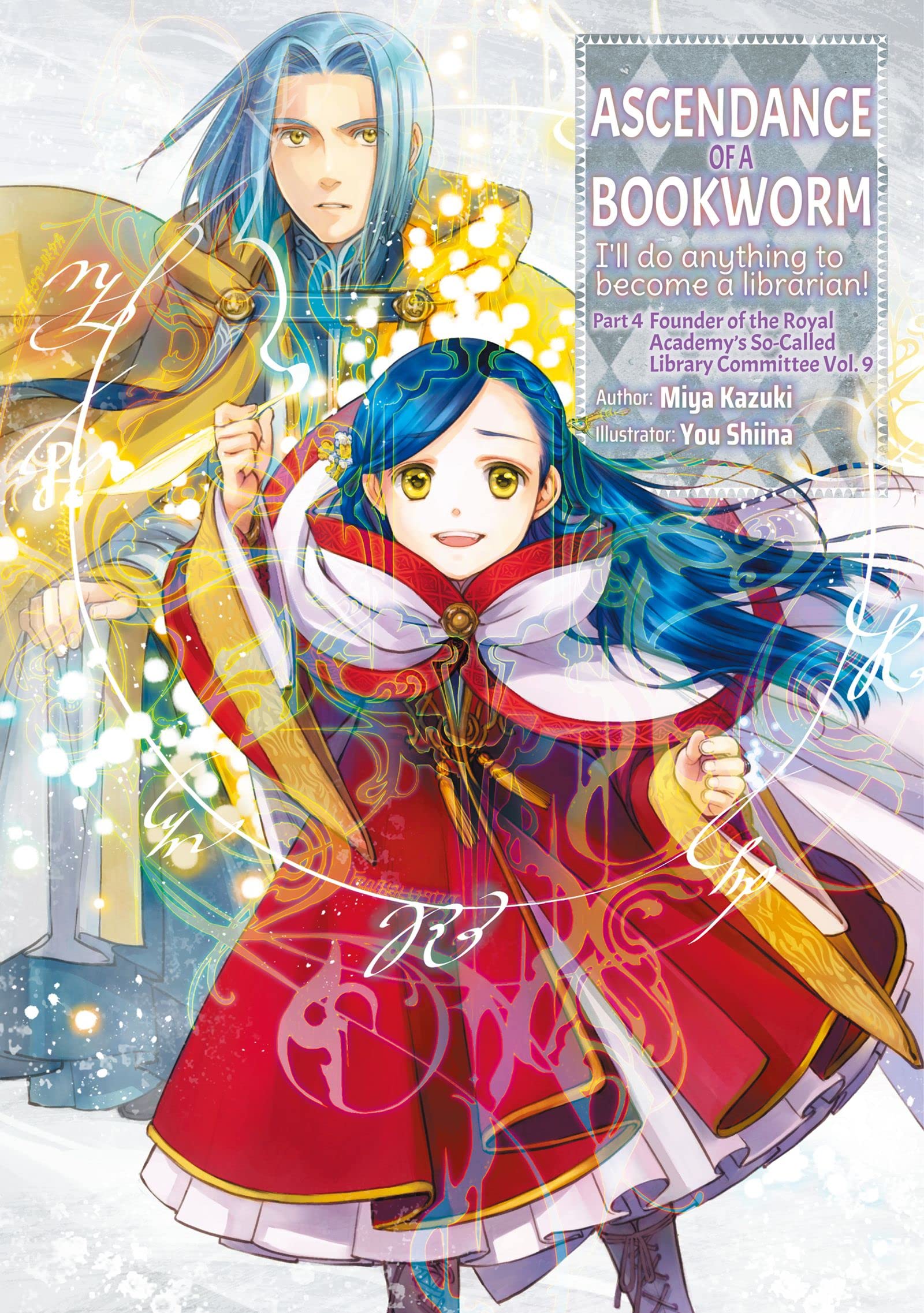 Ascendance of a Bookworm: Part 4 Volume 9 (Light Novel) (Ascendance of a Bookworm (Light Novel), 21),Used