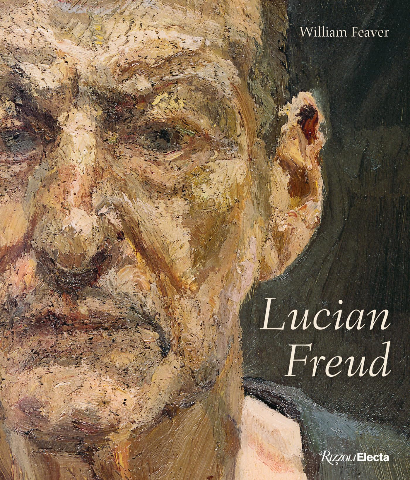 Lucian Freud: Revised And Expanded Edition
