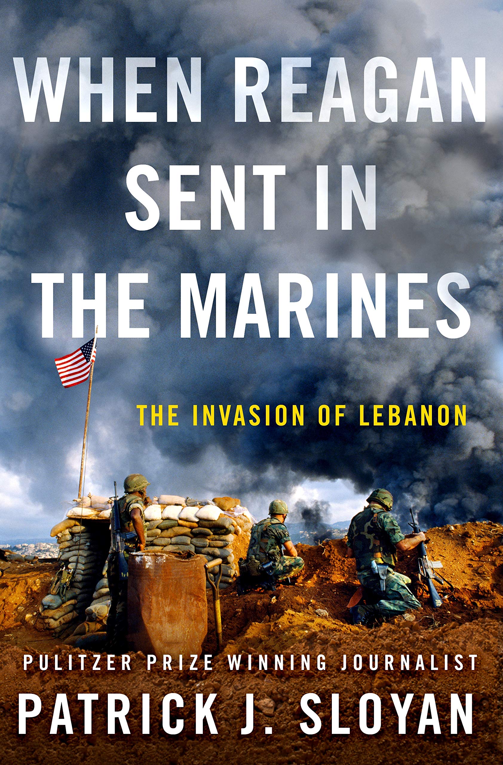 When Reagan Sent In the Marines: The Invasion of Lebanon,Used
