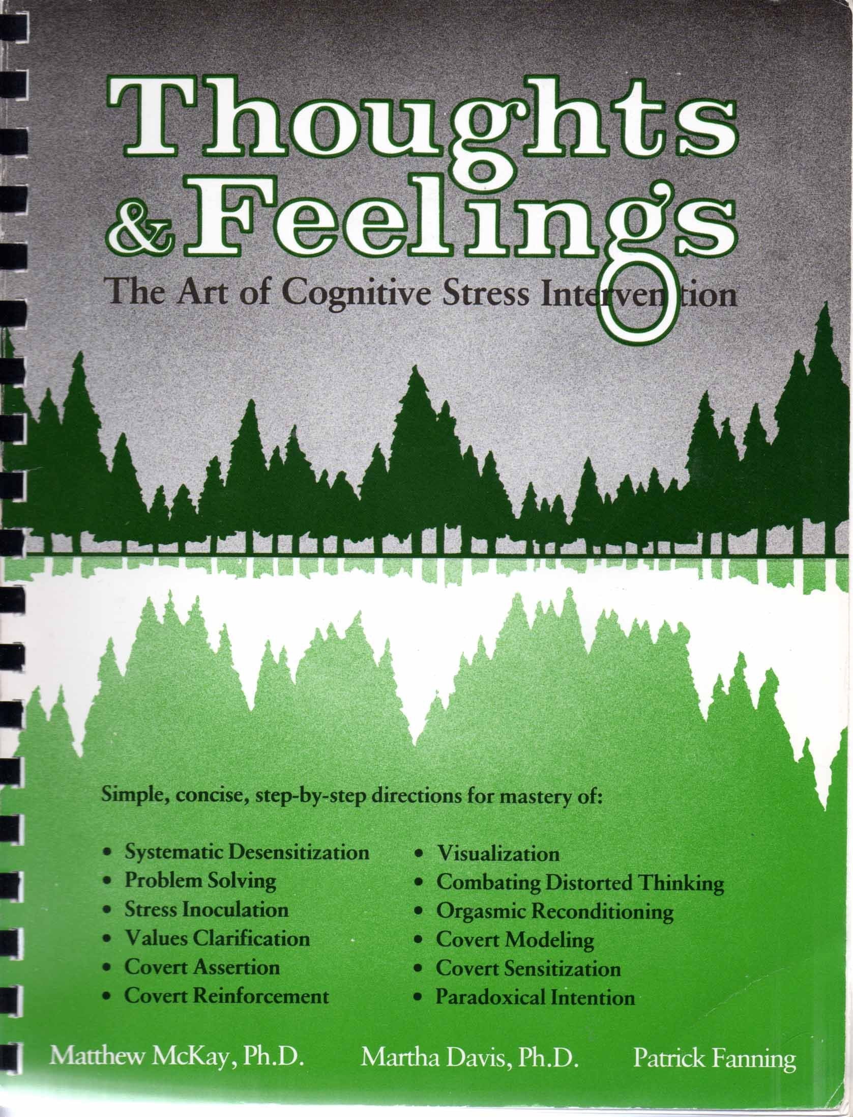 Thoughts and Feelings: The Art of Cognitive Stress Intervention,Used