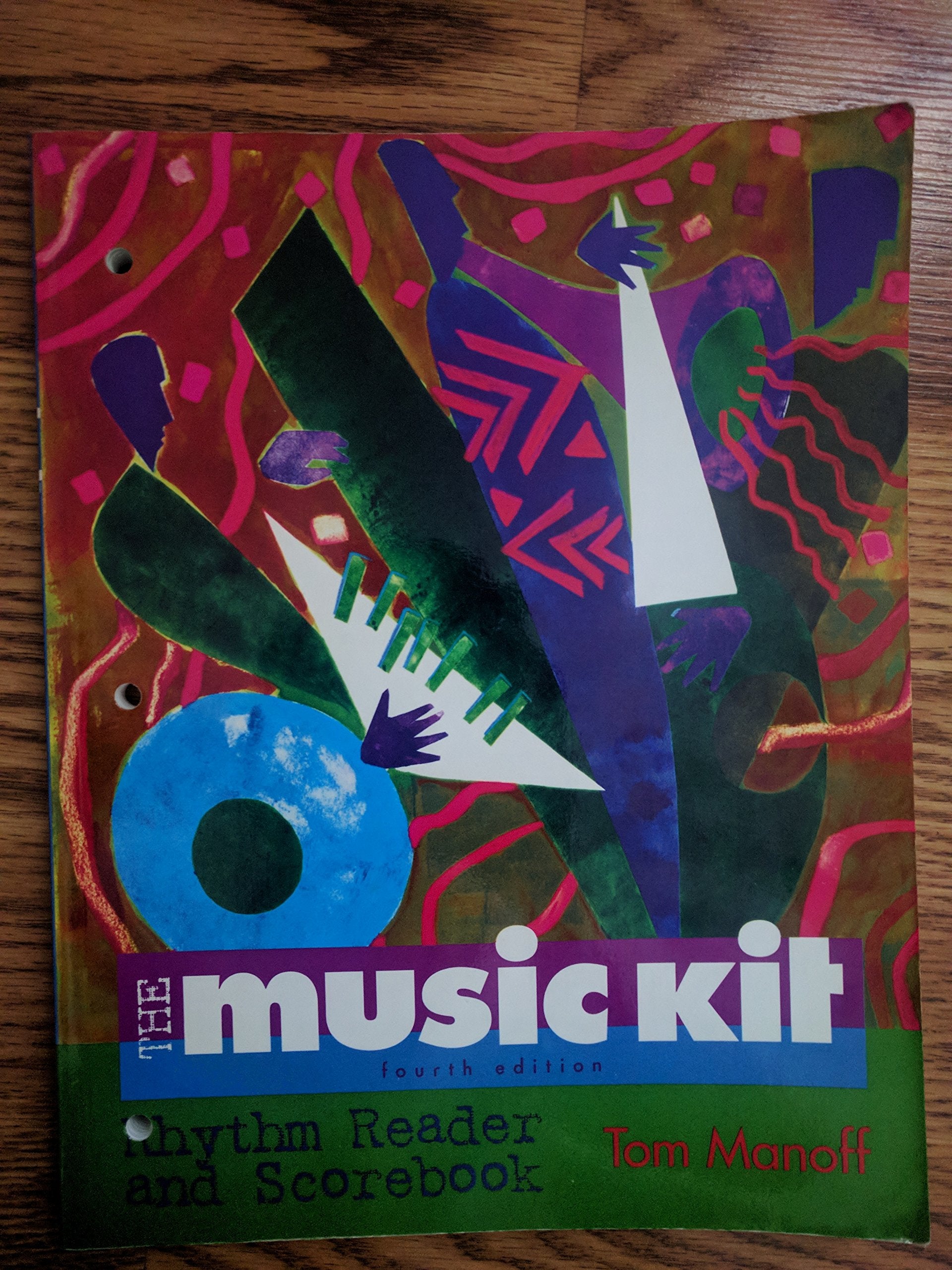 The Music Kit Workbook, 4Th Edition,New