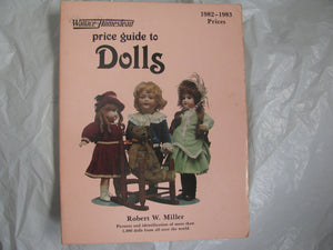 WallaceHomestead price guide to dolls: 19821983 prices,Used