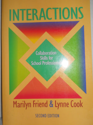 Interactions: Collaboration Skills for School Professionals,Used