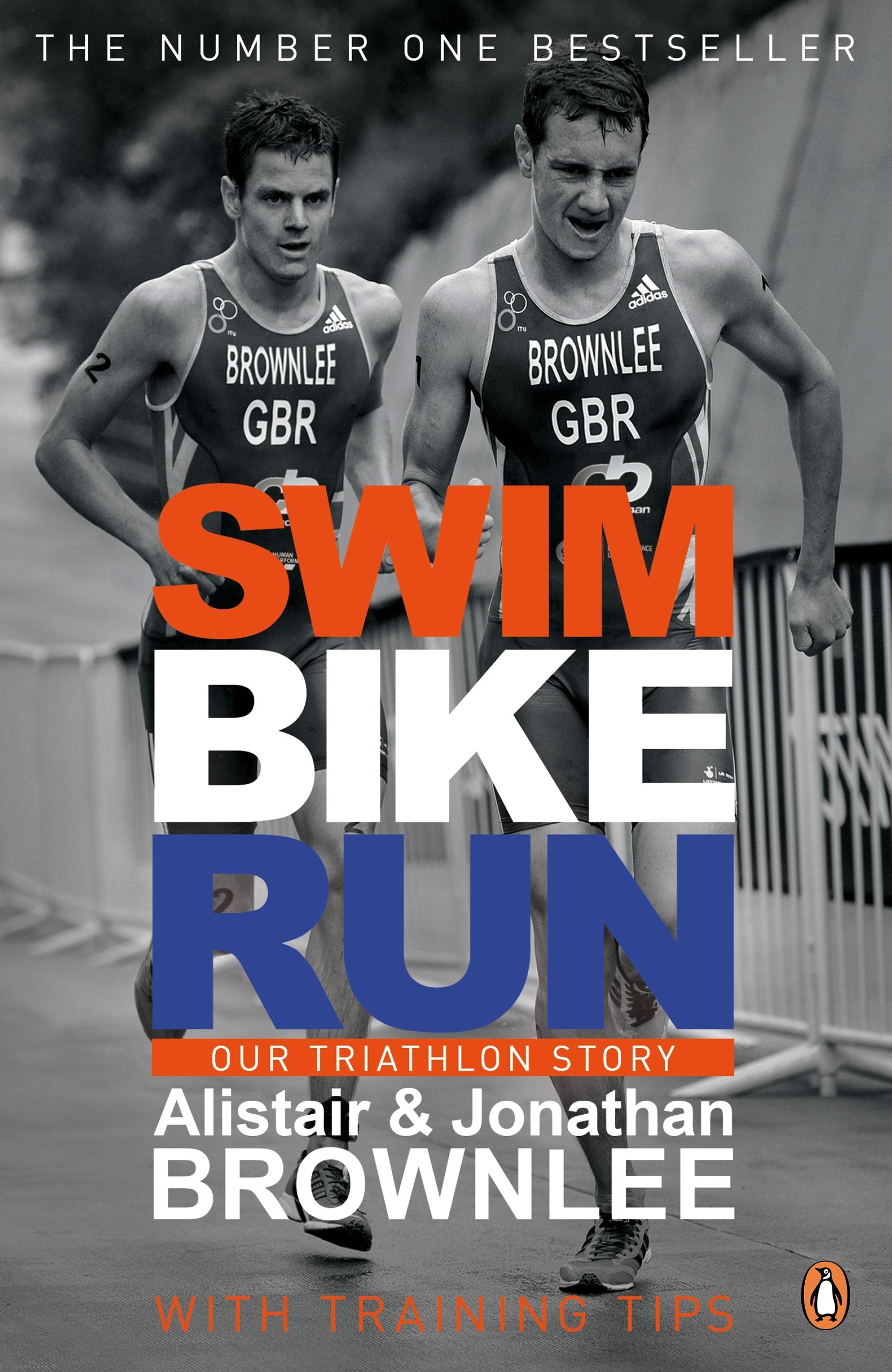 Swim, Bike, Run: Our Triathlon Story,Used