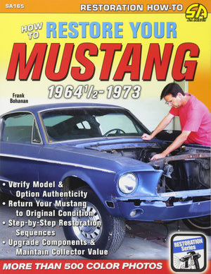 How to Restore Your Mustang 1964 1/21973 (Sa Series),Used