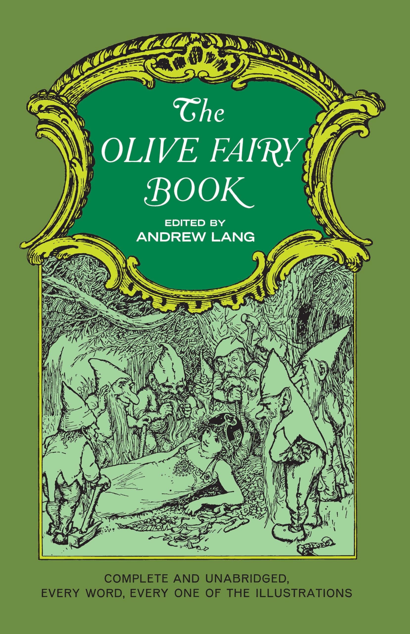 The Olive Fairy Book (Complete & Unabridged)