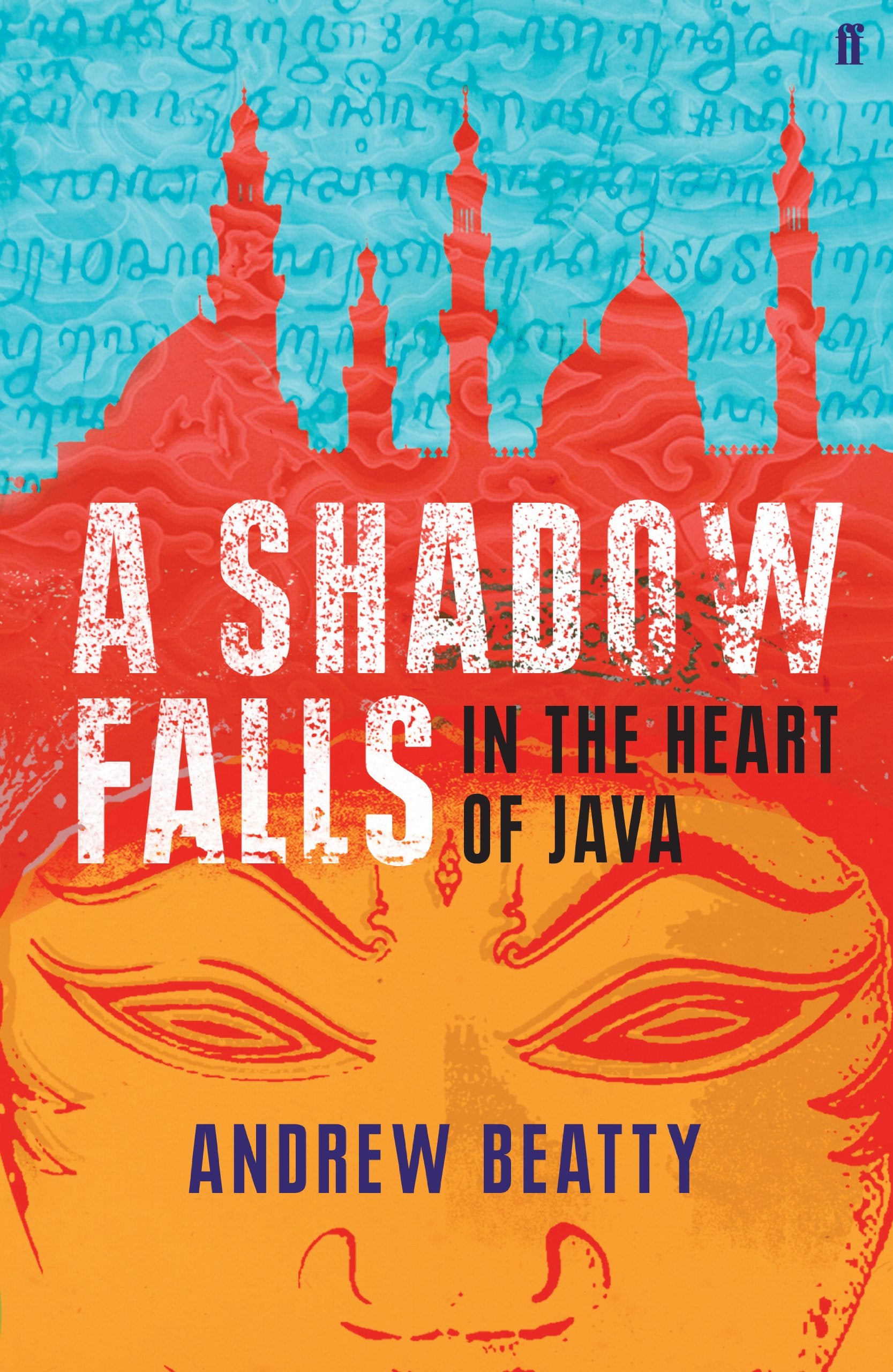 A Shadow Falls: In the Heart of Java,Used