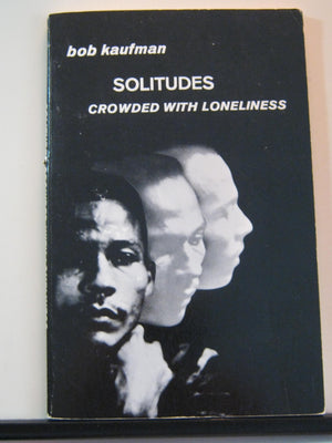 Solitudes Crowded With Loneliness (New Directions Paperbook),New