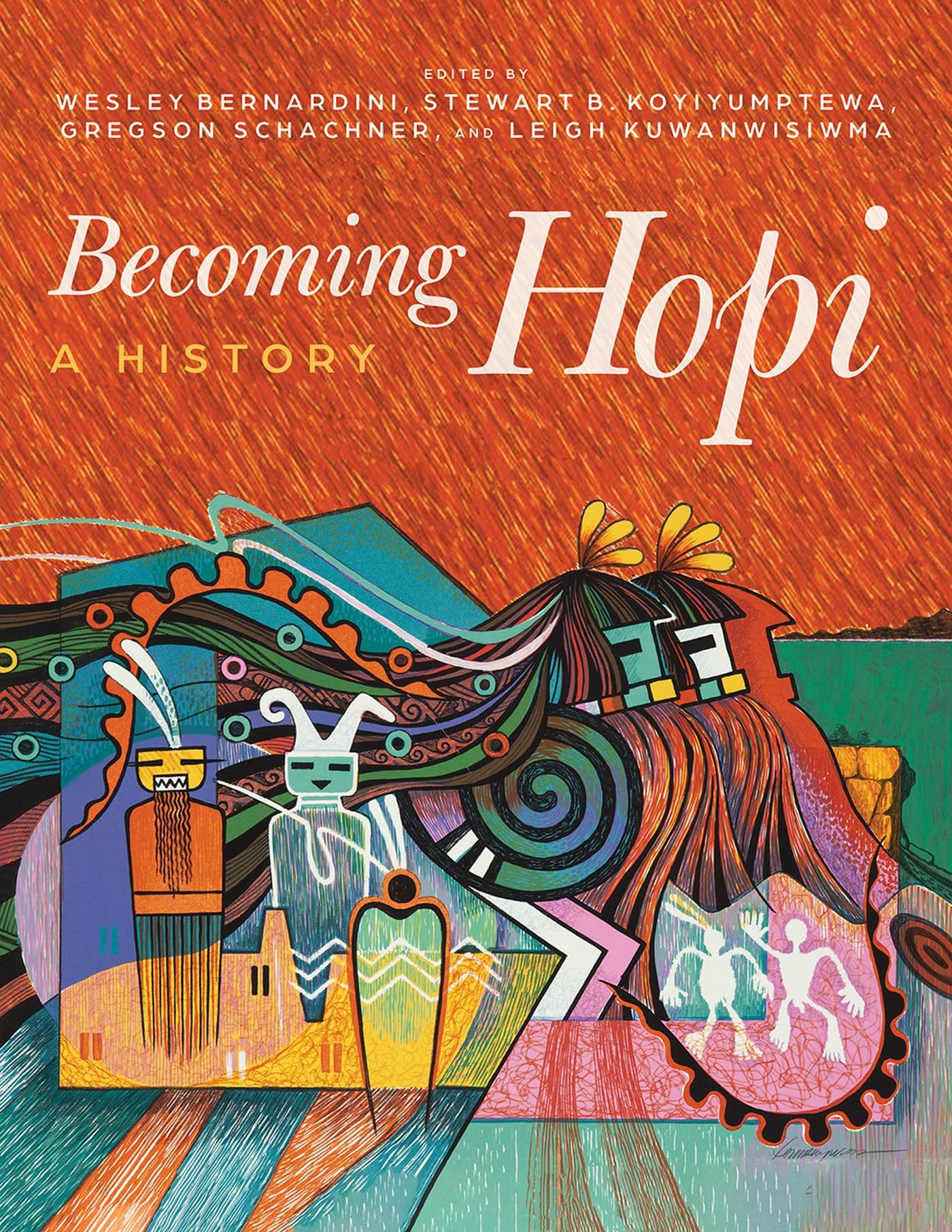 Becoming Hopi: A History,Used