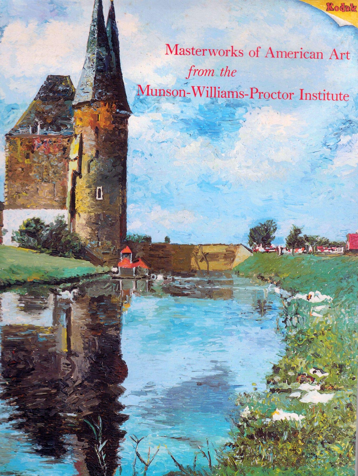Masterworks Of American Art From The Munsonwilliamsproctor Institute