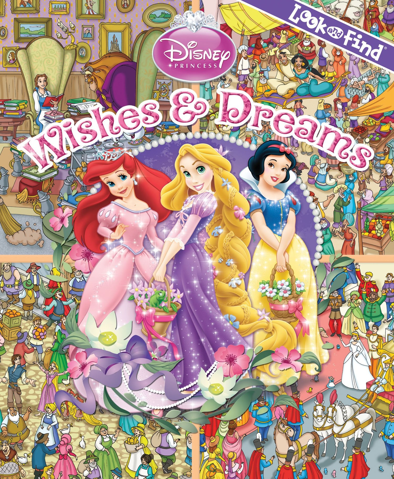 Look and Find: Disney Princess, Wishes & Dreams,New