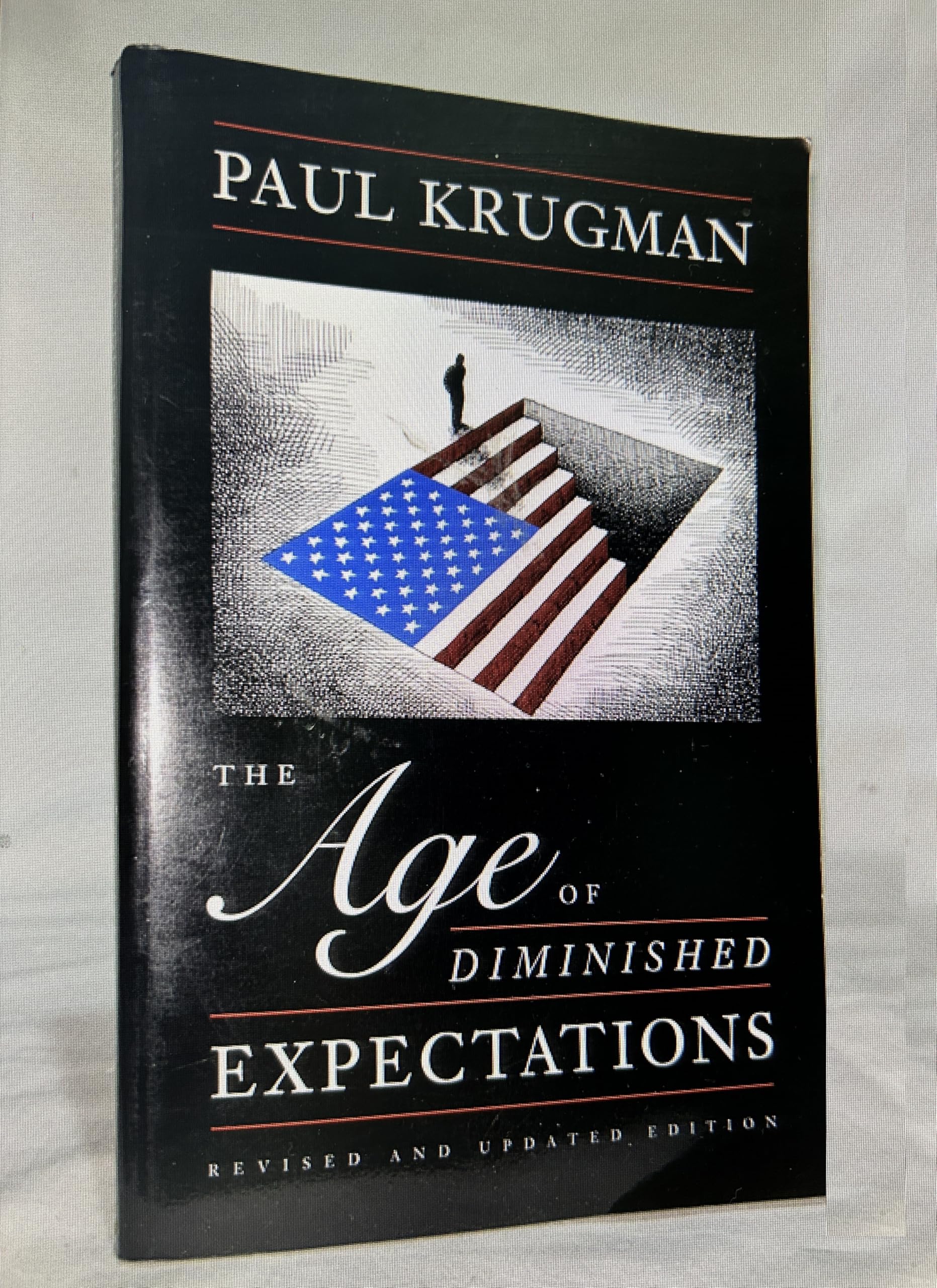 The Age of Diminished Expectations, Third Edition: U.S. Economic Policy in the 1990s,New