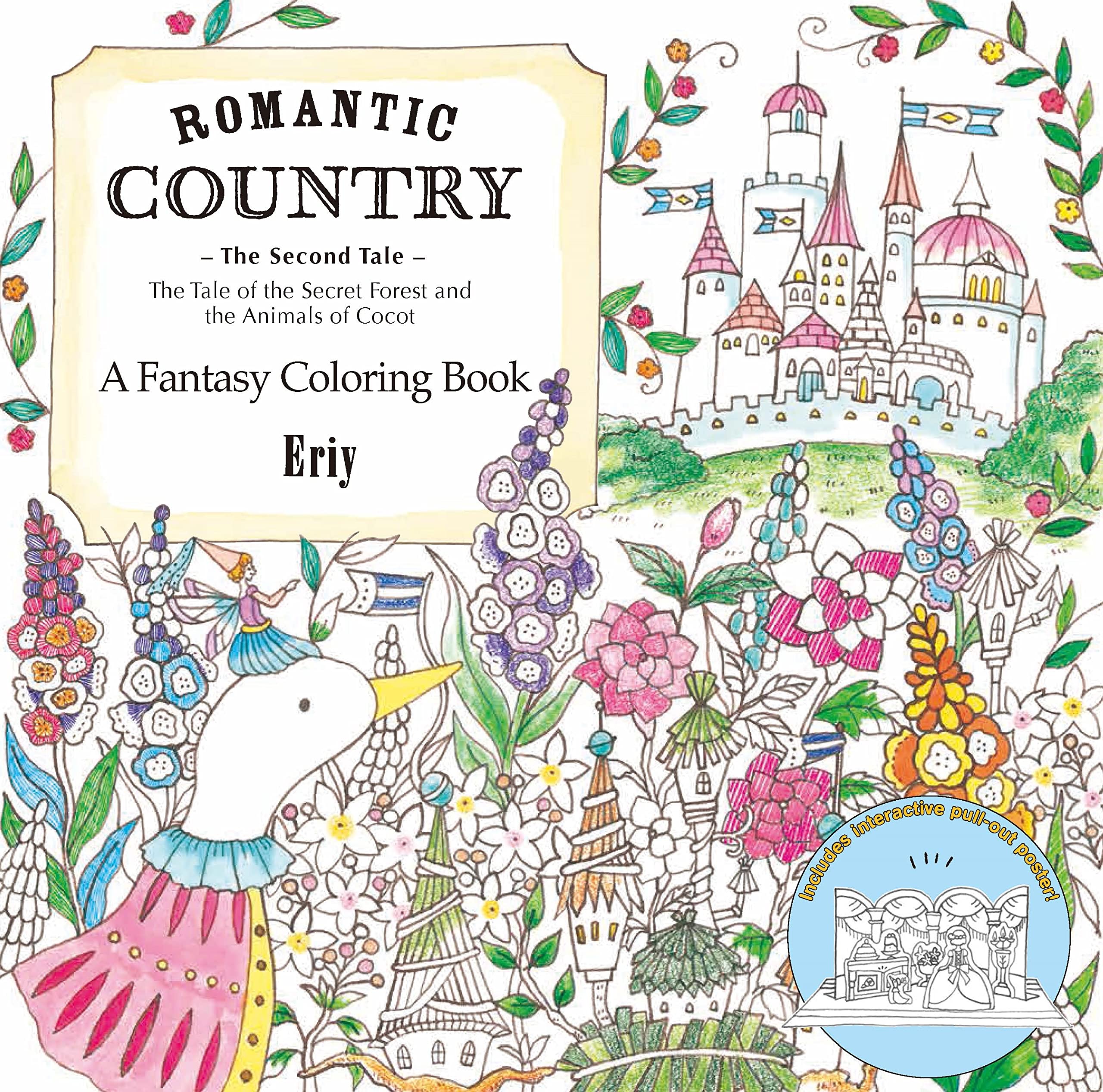 Romantic Country: The Second Tale: A Fantasy Coloring Book,New
