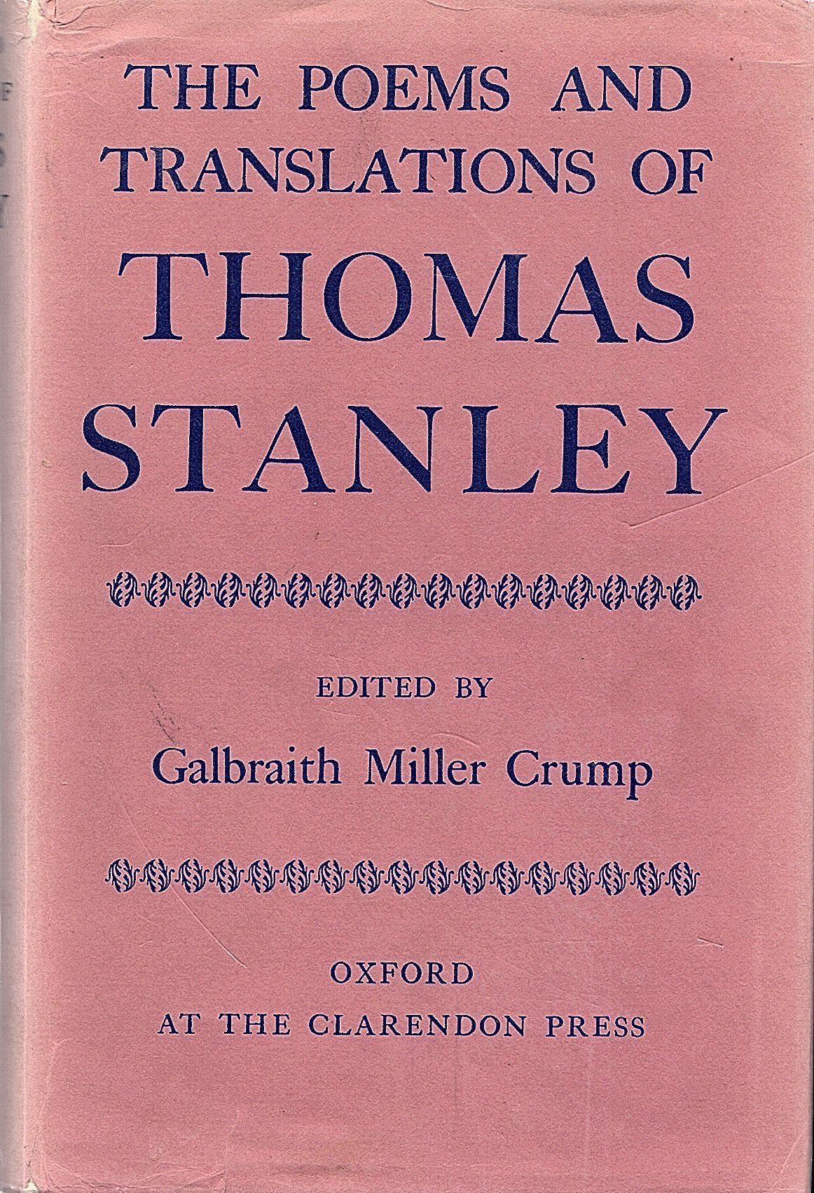 The Poems and Translations of Thomas Stanley,Used
