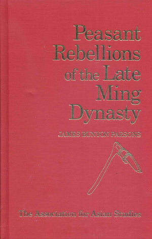 Peasant Rebellions of the Late Ming Dynasty,Used