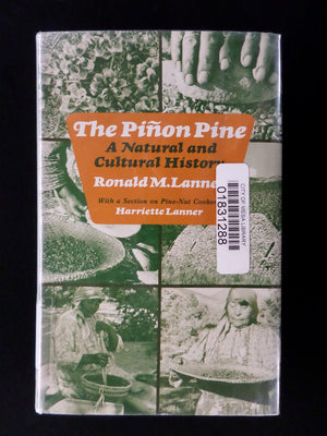 The Pinon Pine: A Natural and Cultural History,Used