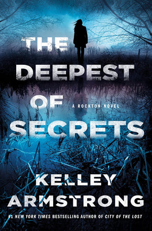 The Deepest of Secrets: A Rockton Novel (Casey Duncan Novels, 7),Used