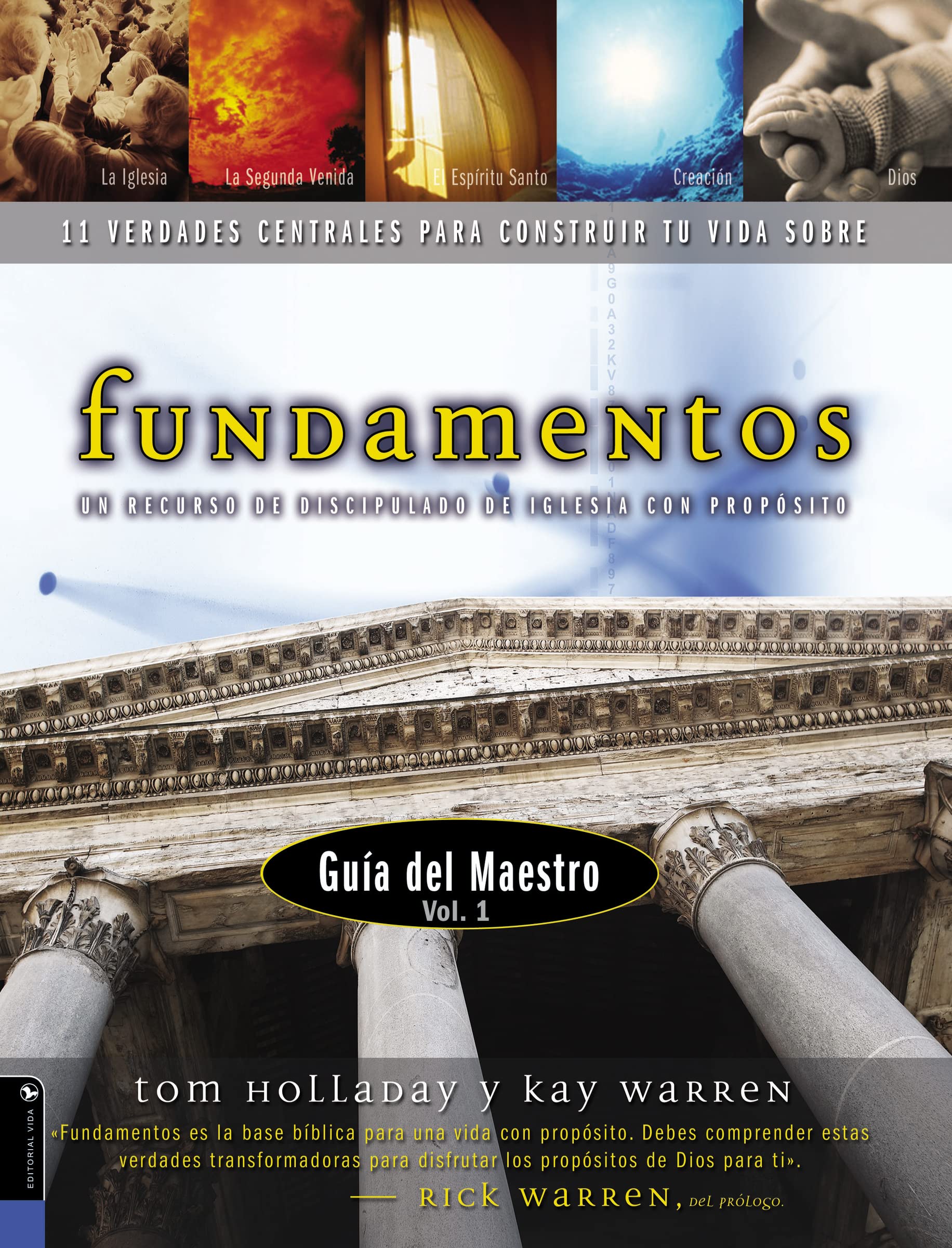 Fundamentos, Guia del Maestro Vol. 1, 11 Verdades Centrales Para Construir Tu Vida Sobre (Spanish Edition),Used