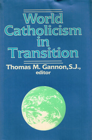 World Catholicism in Transition,Used