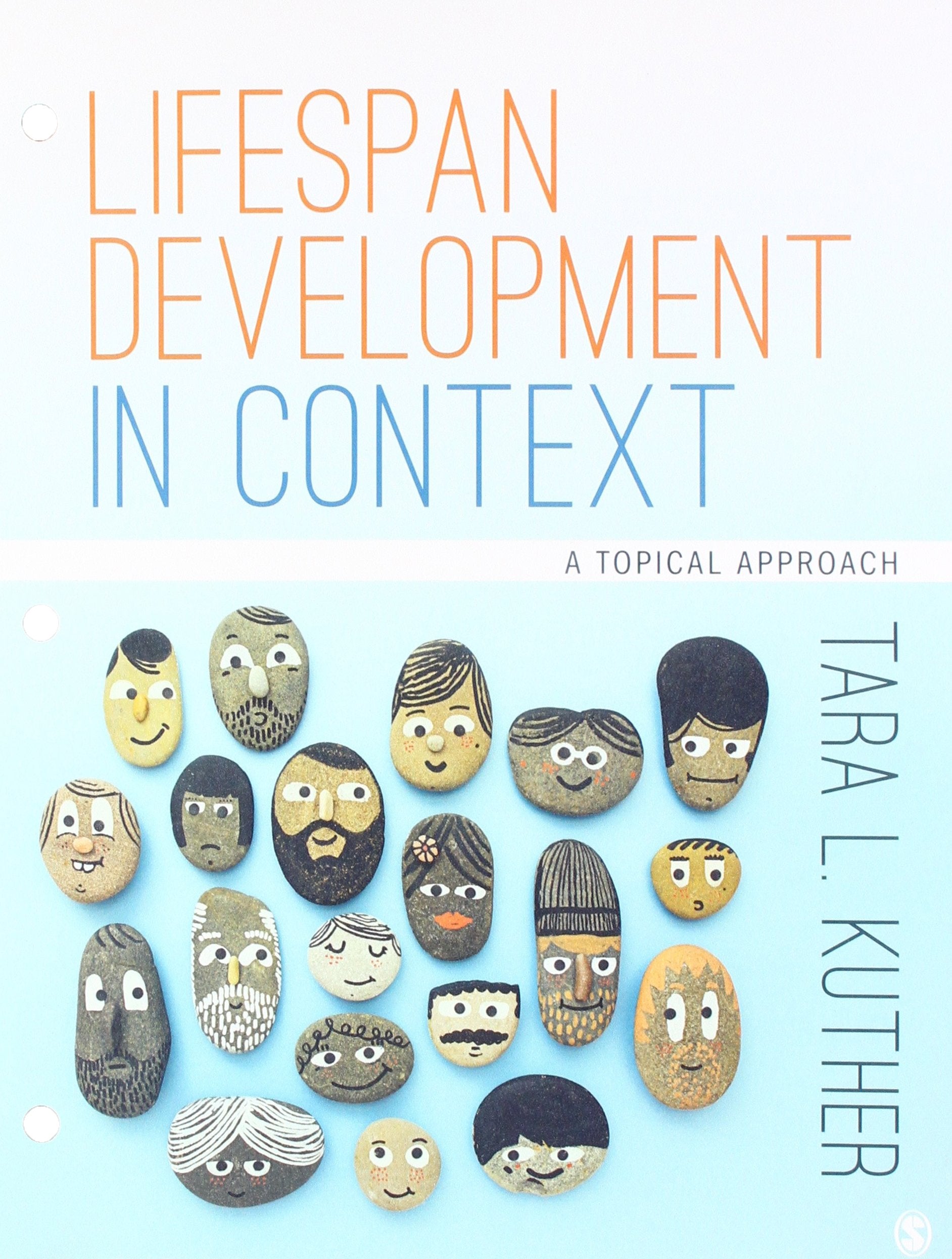 Lifespan Development in Context: A Topical Approach,New