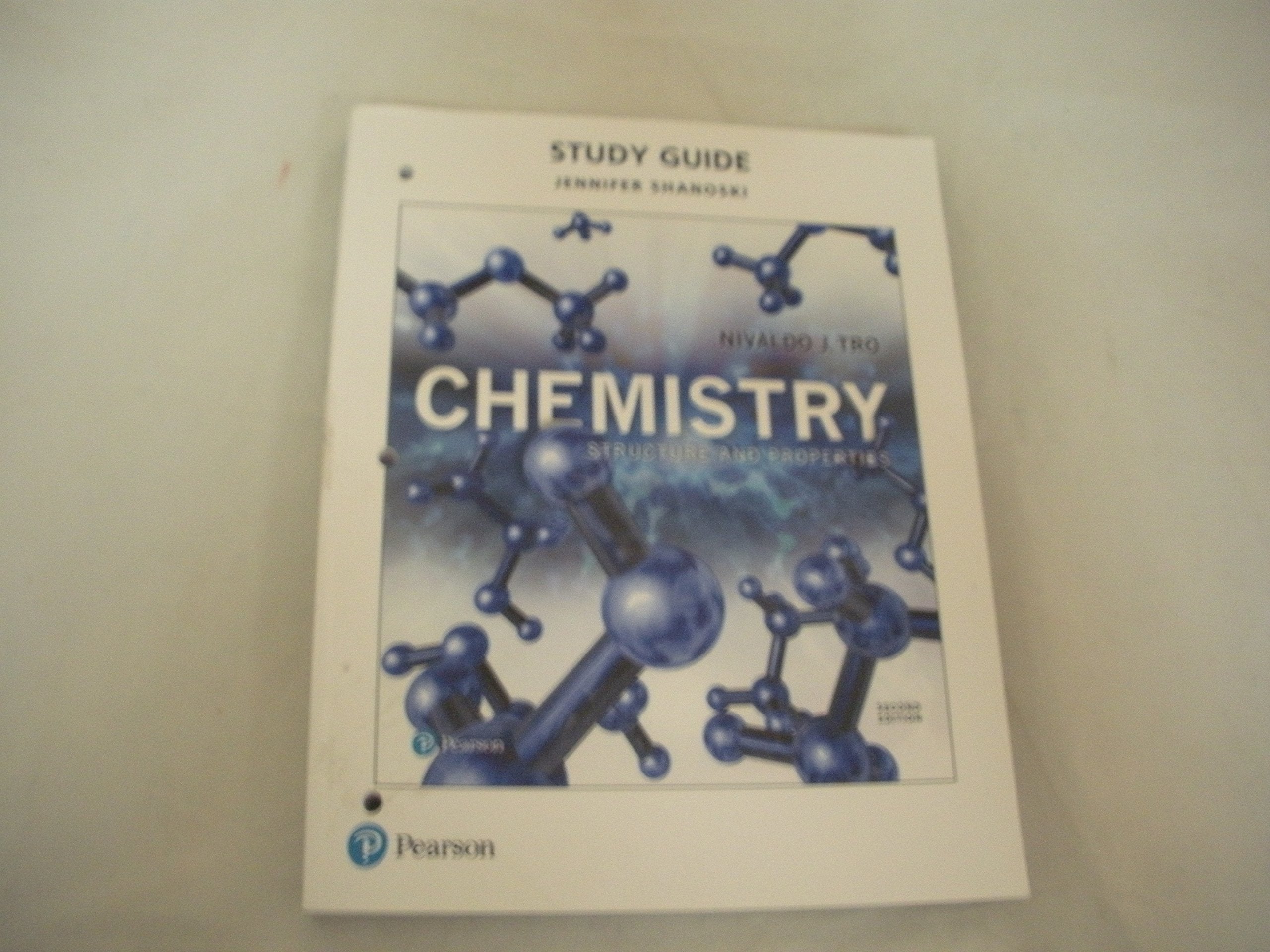 Study Guide for Chemistry: Structure and Properties,Used