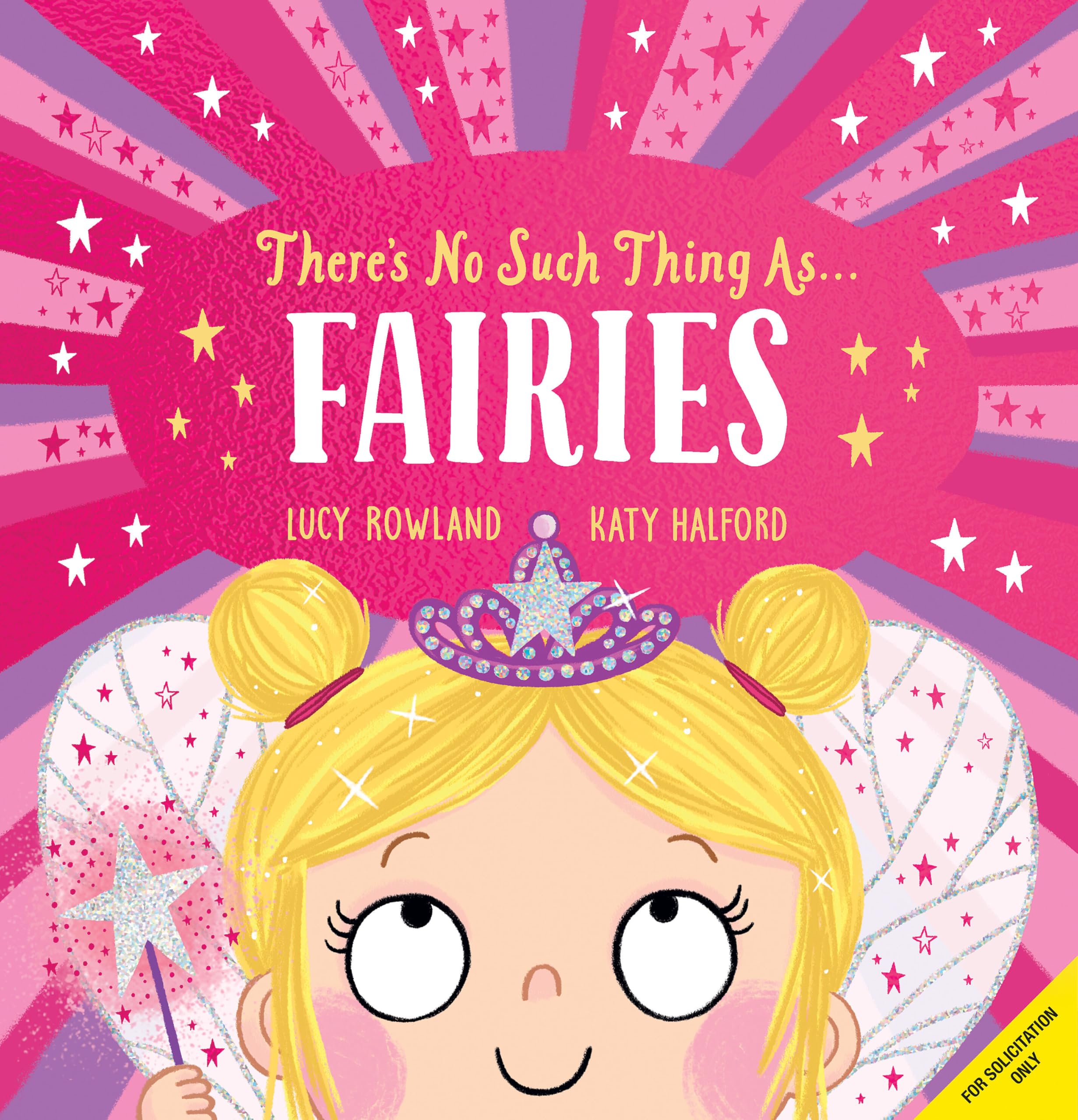 ThereS No Such Thing As... Fairies
