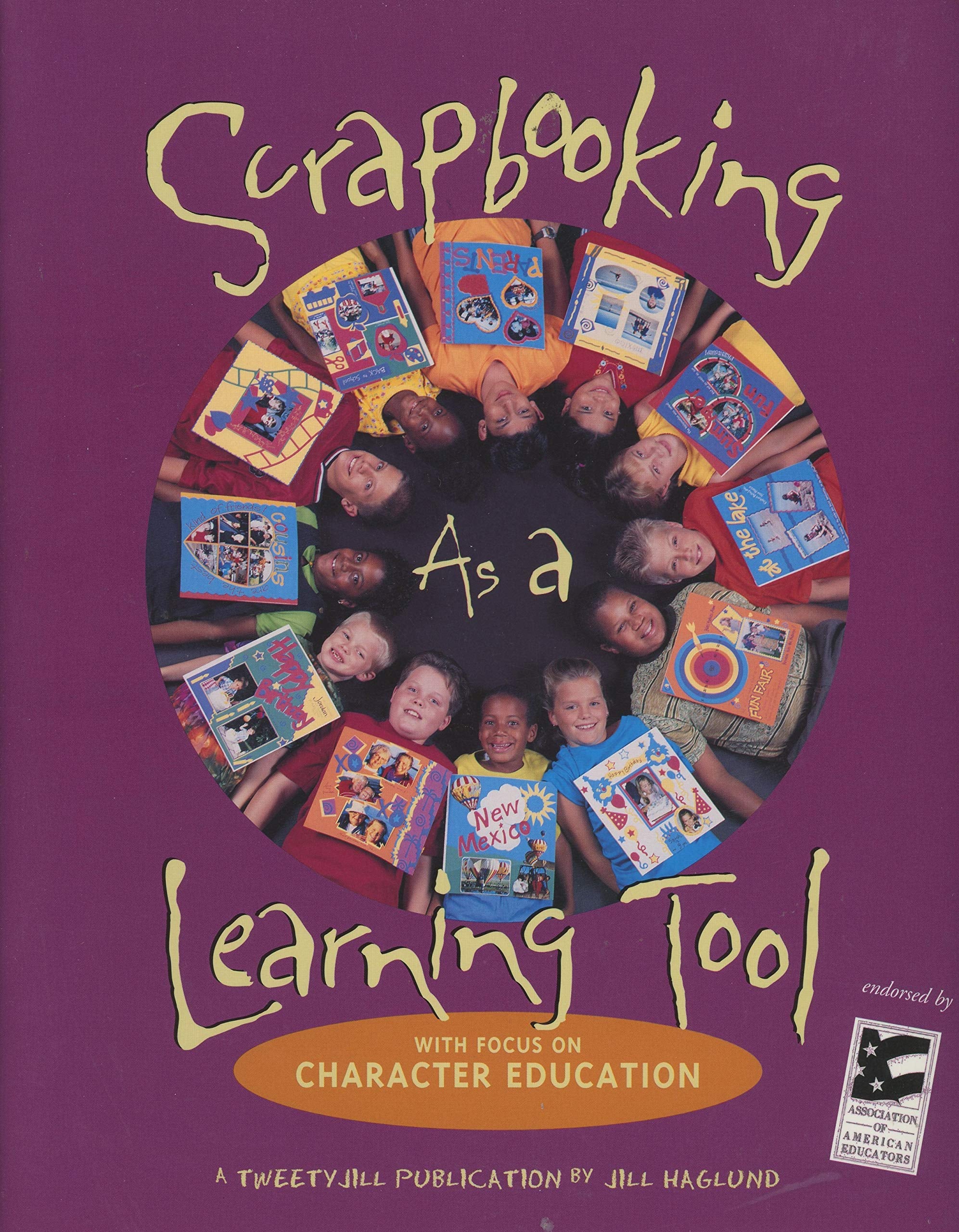 Scrapbooking As a Learning Tool With Focus on Character Education,Used