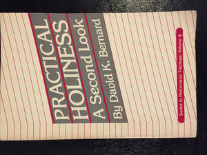Practical Holiness a Second Look (Series in Pentecostal Theology, Vol. 4),New