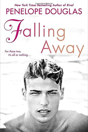 Falling Away (The Fall Away Series)-new,New