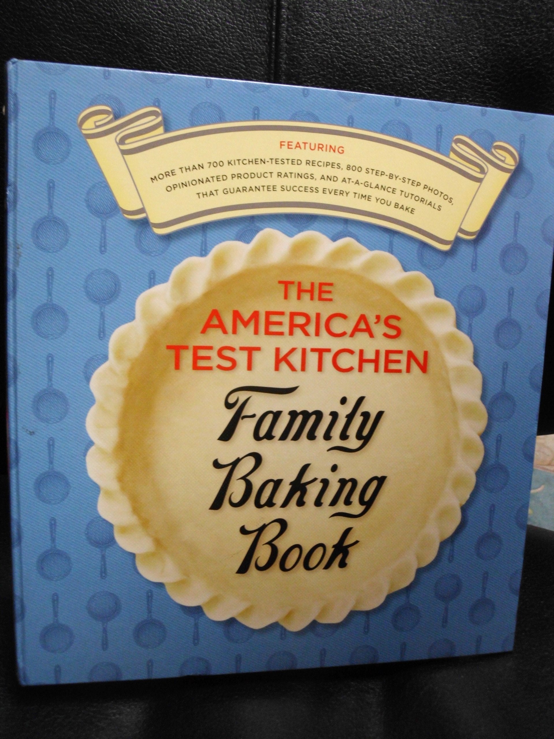 The America's Test Kitchen Family Baking Book,Used