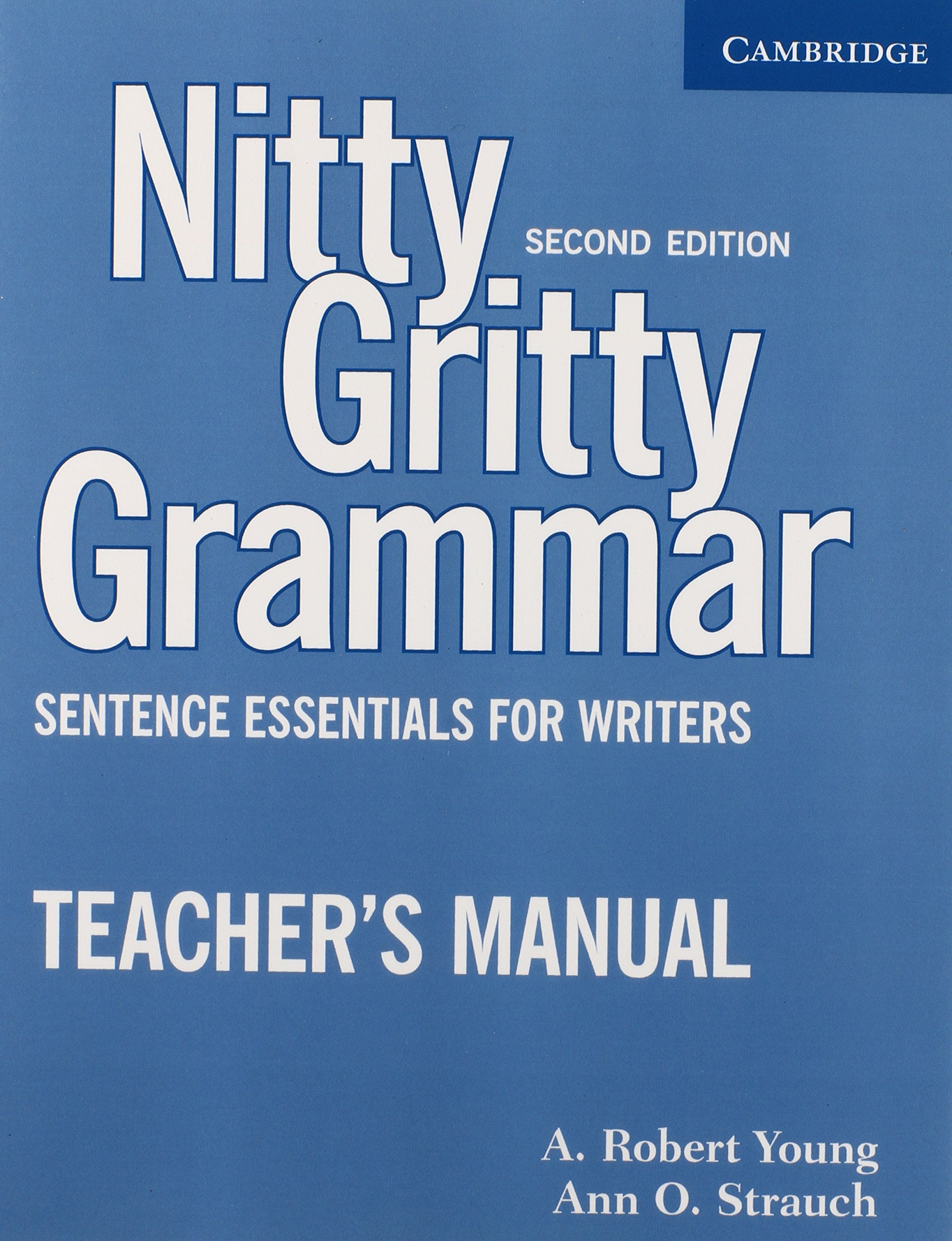 Nitty Gritty Grammar Teacher's Manual: Sentence Essentials for Writers,Used