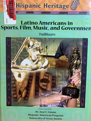 Latino Americans In Sports, Film, Music, And Government: Trailblazers (Hispanic Heritage),Used