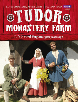 Tudor Monastery Farm: Life in Rural England 500 Years Ago,Used