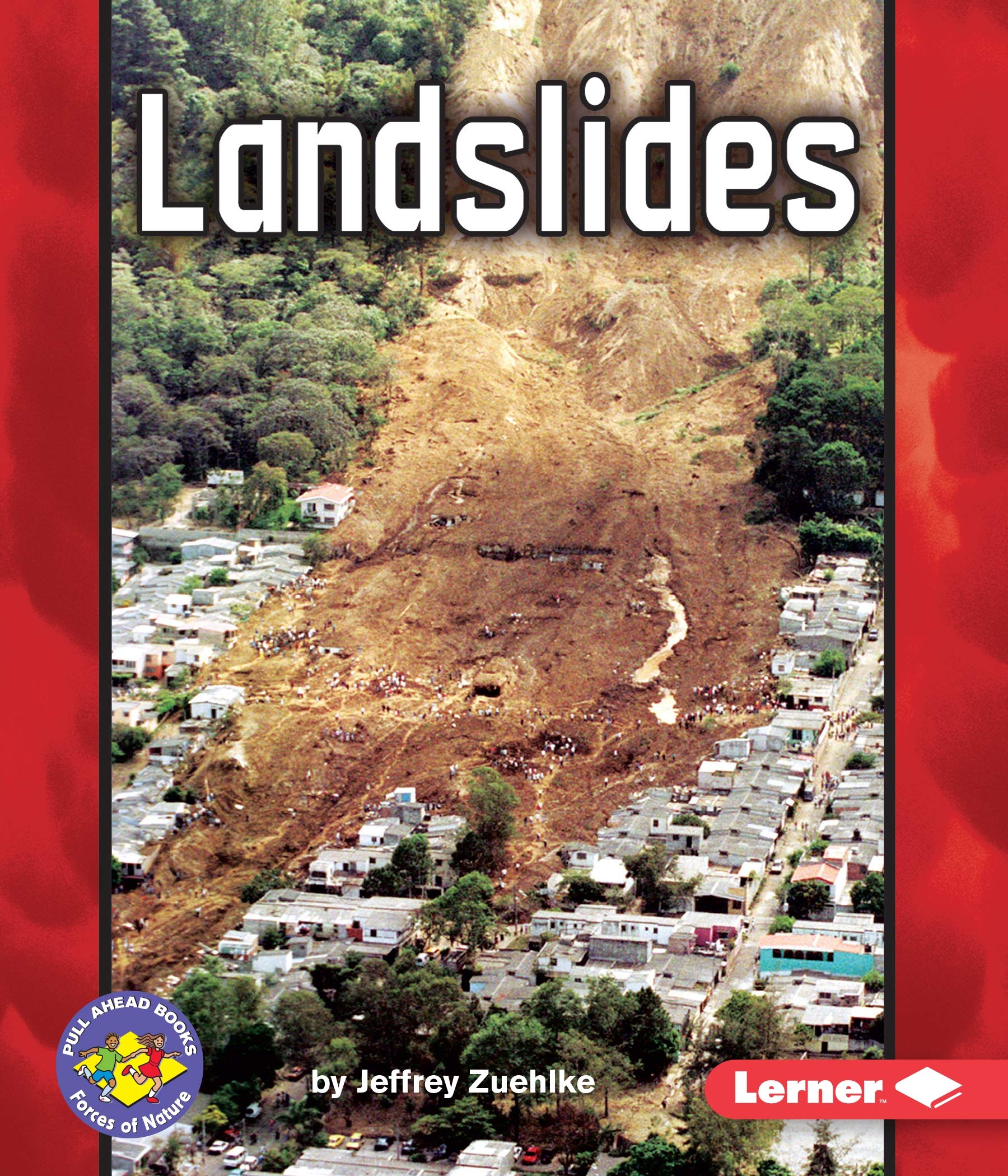 Landslides (Pull Ahead Books  Forces of Nature),Used